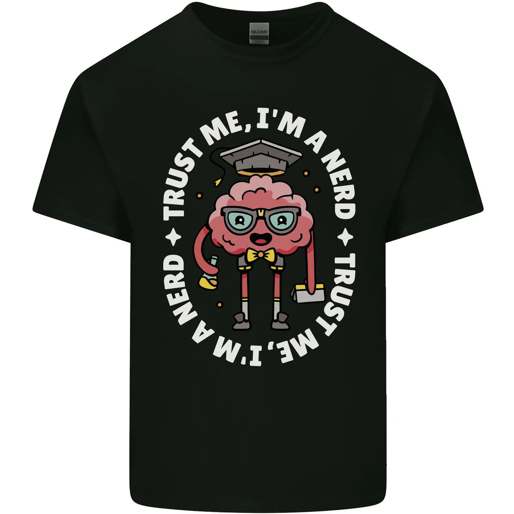 Trust Me I'm a Nerd Geek Graduate Brainy Mens Light Cotton T-Shirt