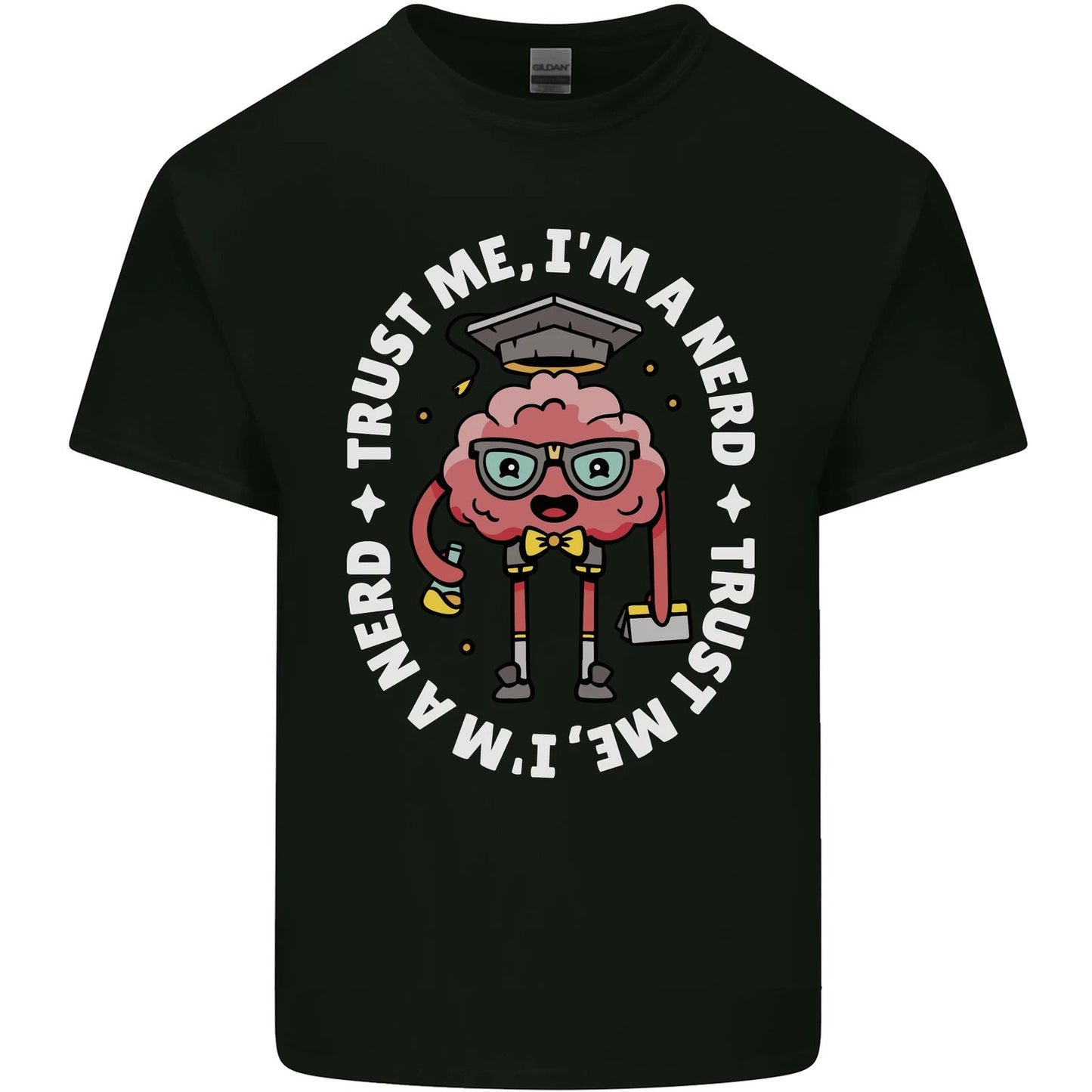 Trust Me I'm a Nerd Geek Graduate Brainy Mens Light Cotton T-Shirt