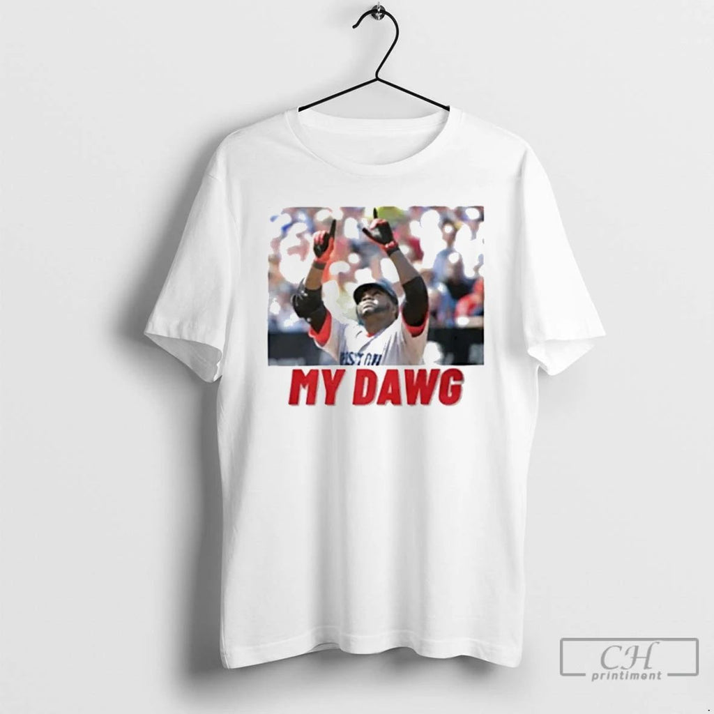 Classic Boston Red Sox David Ortiz My Dawg Photo T Shirts