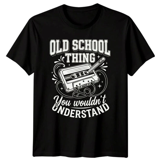 Old School Thing You Wouldnt Understand Retro Music Hobbies Mens T-Shirt