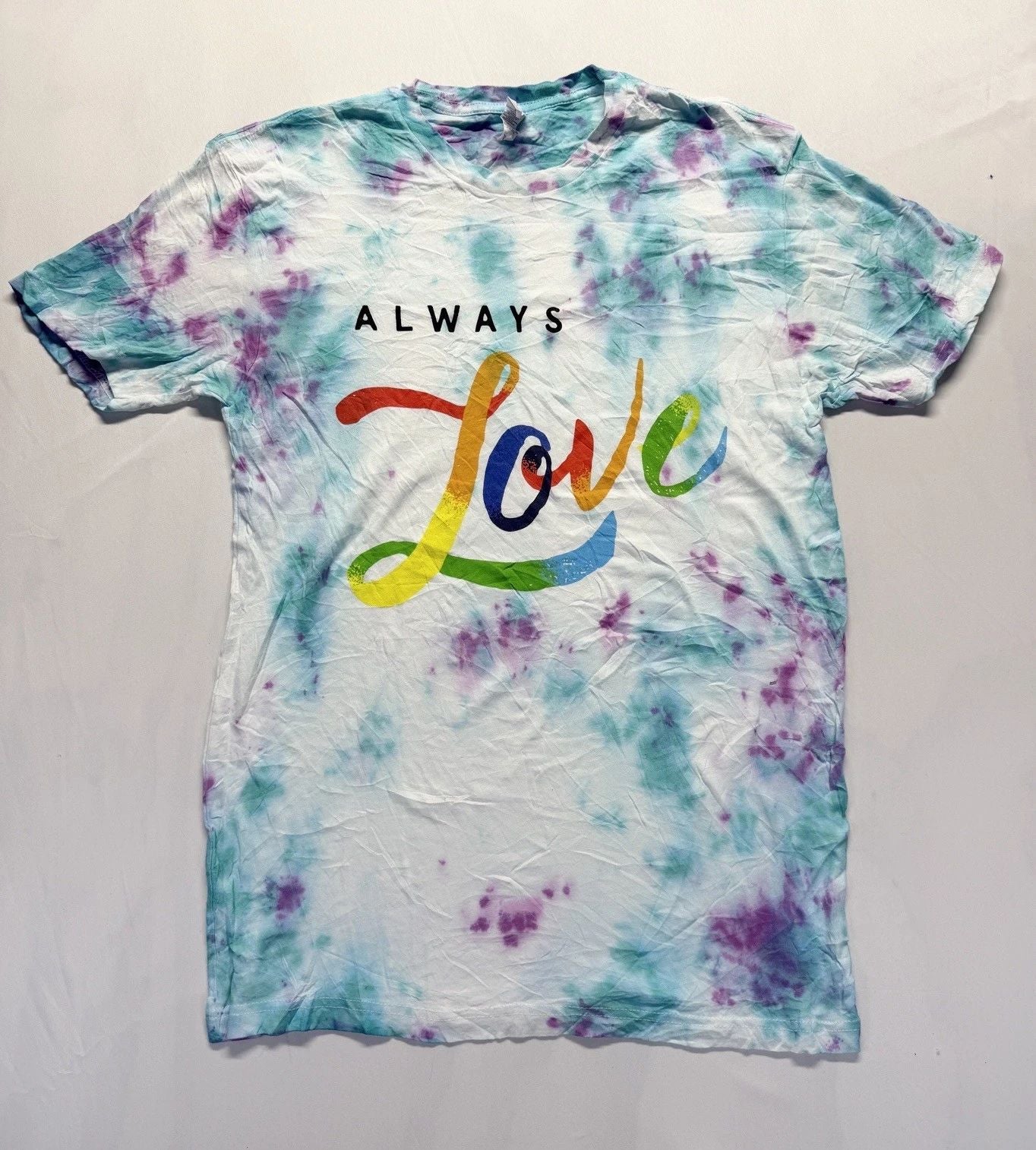 Always Love T Shirt Mens Small Multicolor Tie Dye Graphic Print Everyday Wear