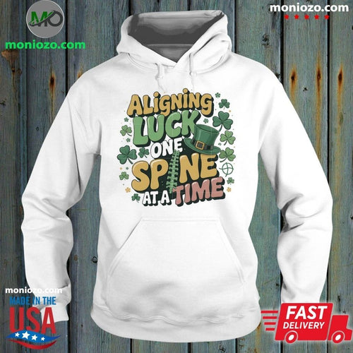Aligning Luck One Spine At A Time Shirt