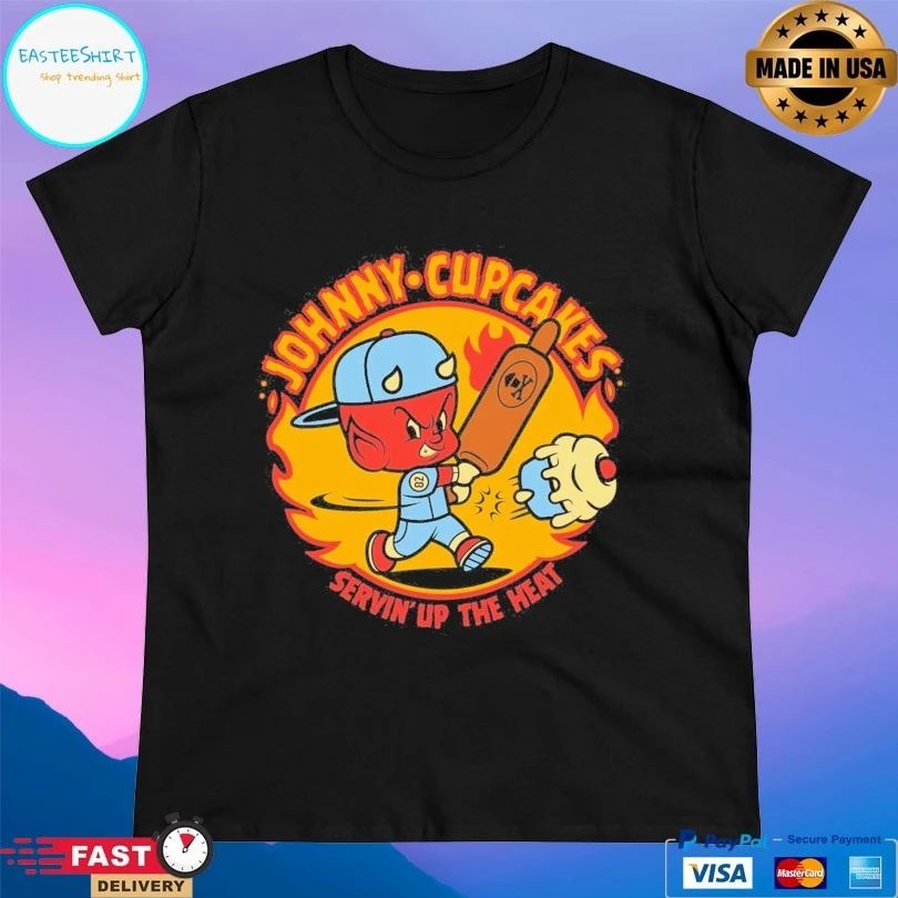 Servin’ Up The Heat Johnny Cupcakes T-shirt
