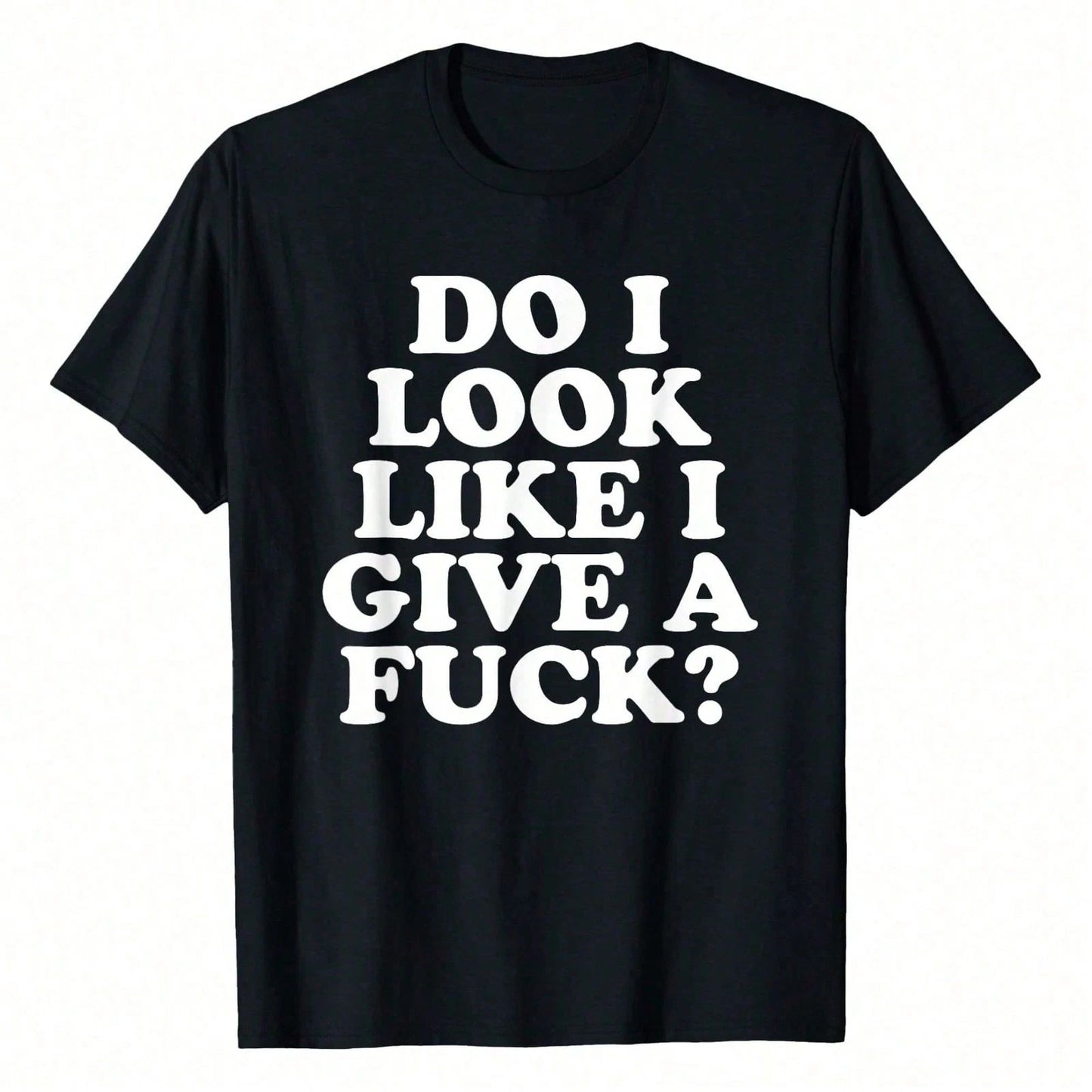 Look Like I Give A Funny Sarcastic Offensive Quote T-Shirt WoWoWomen's Plus Size