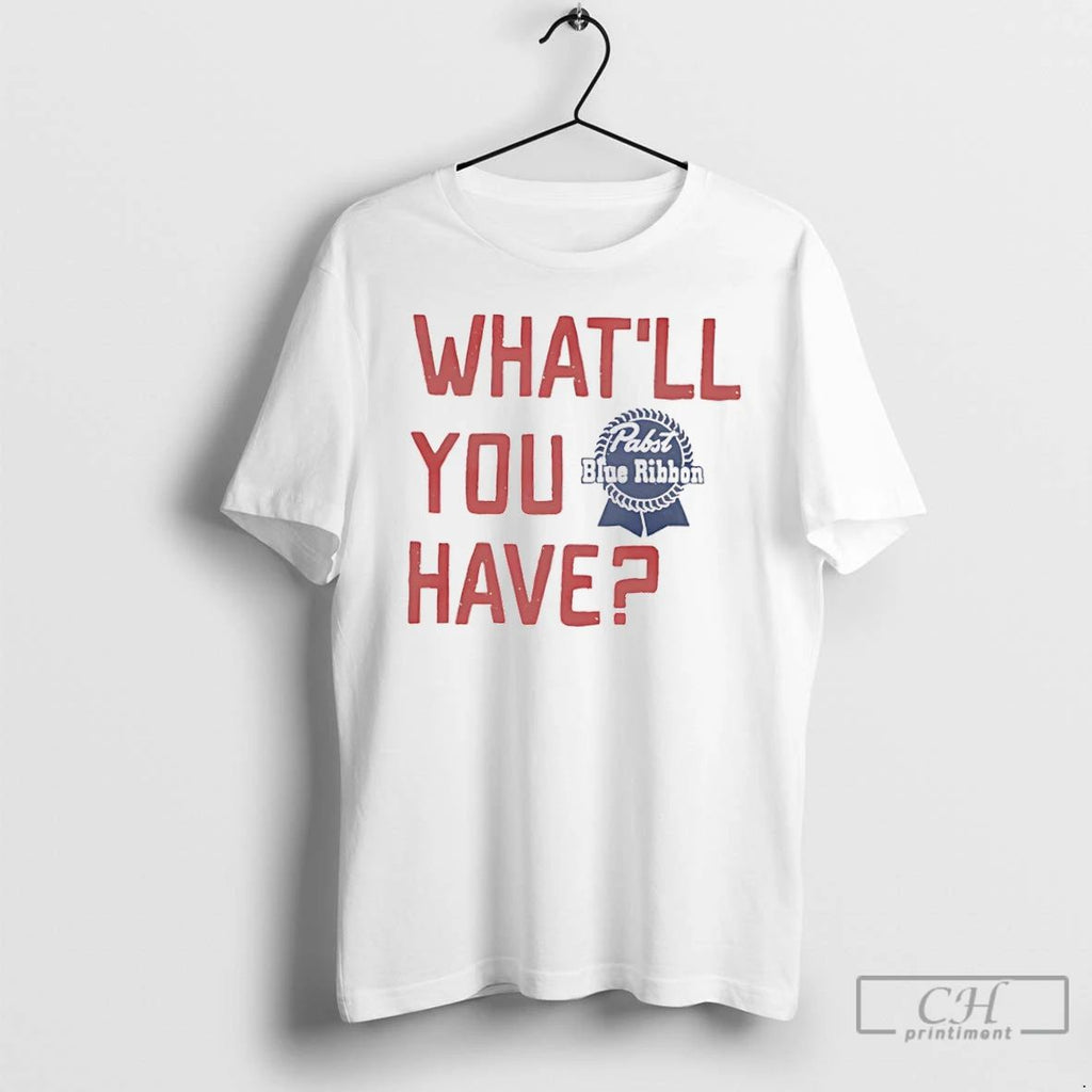 Classic Pabst Blue Ribbon Whatll You Have T Shirts