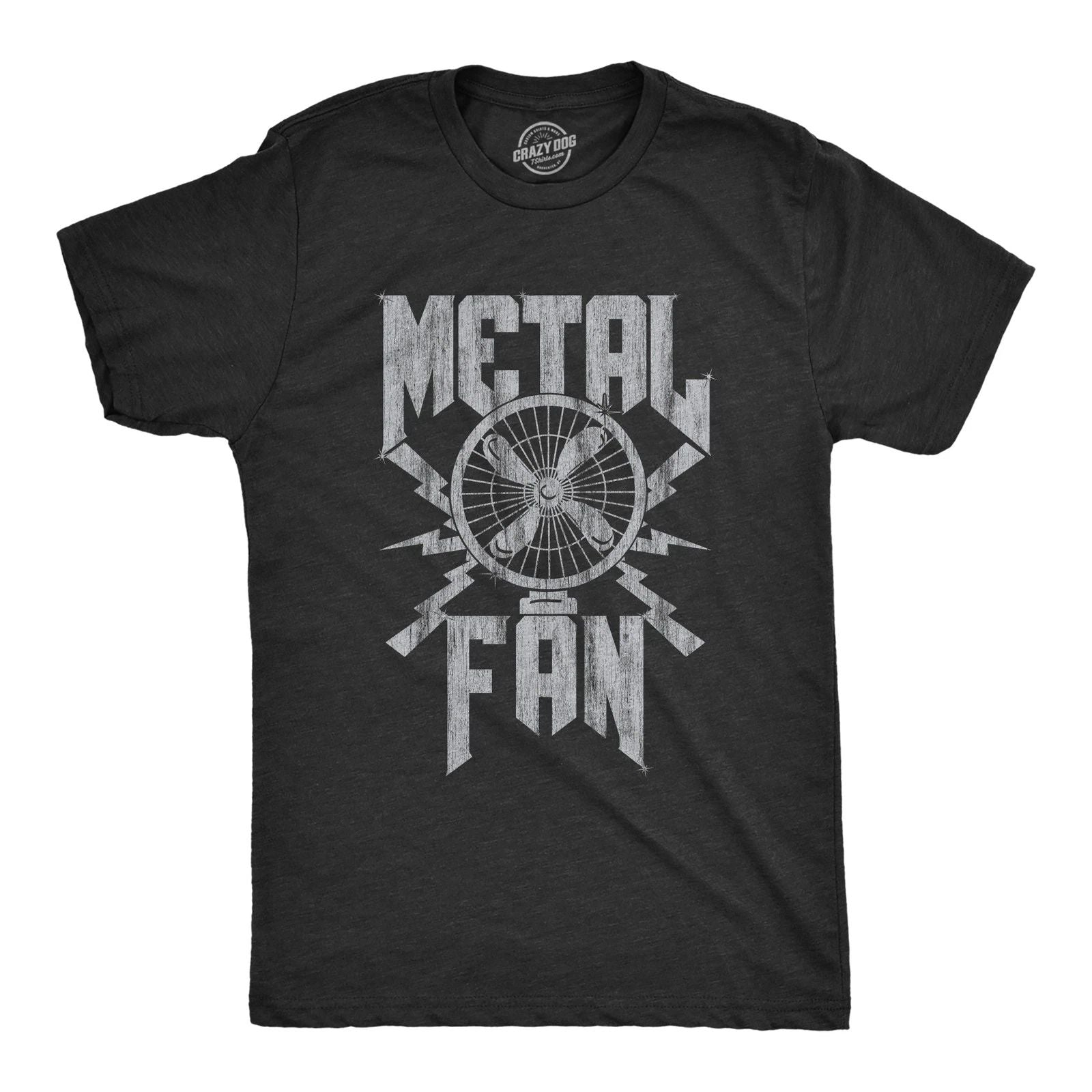 Mens Metal Fan T Shirt Funny Sarcastic Air Blowing Fan Graphic Novelty Music Tee