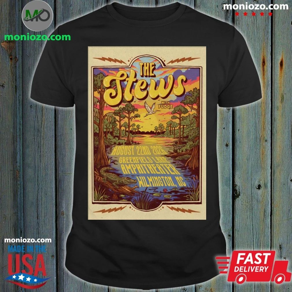 Original The Stews August 22 2026, Wilmington NC Poster Shirt