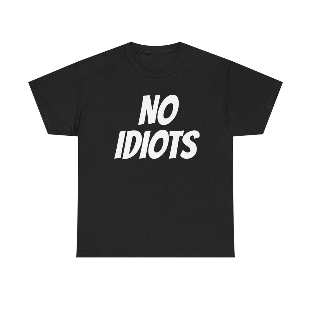 Funny Unisex Heavy Cotton Tee - 'No Idiots' Graphic T-Shirt, Trendy Apparel