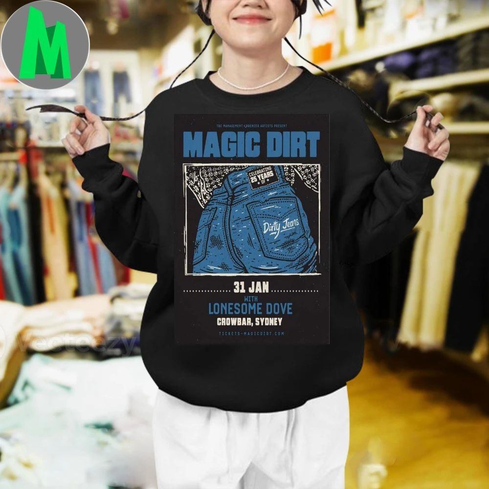 Magic Dirt Crowbar Sydney Jan 31 2026 Poster Shirt