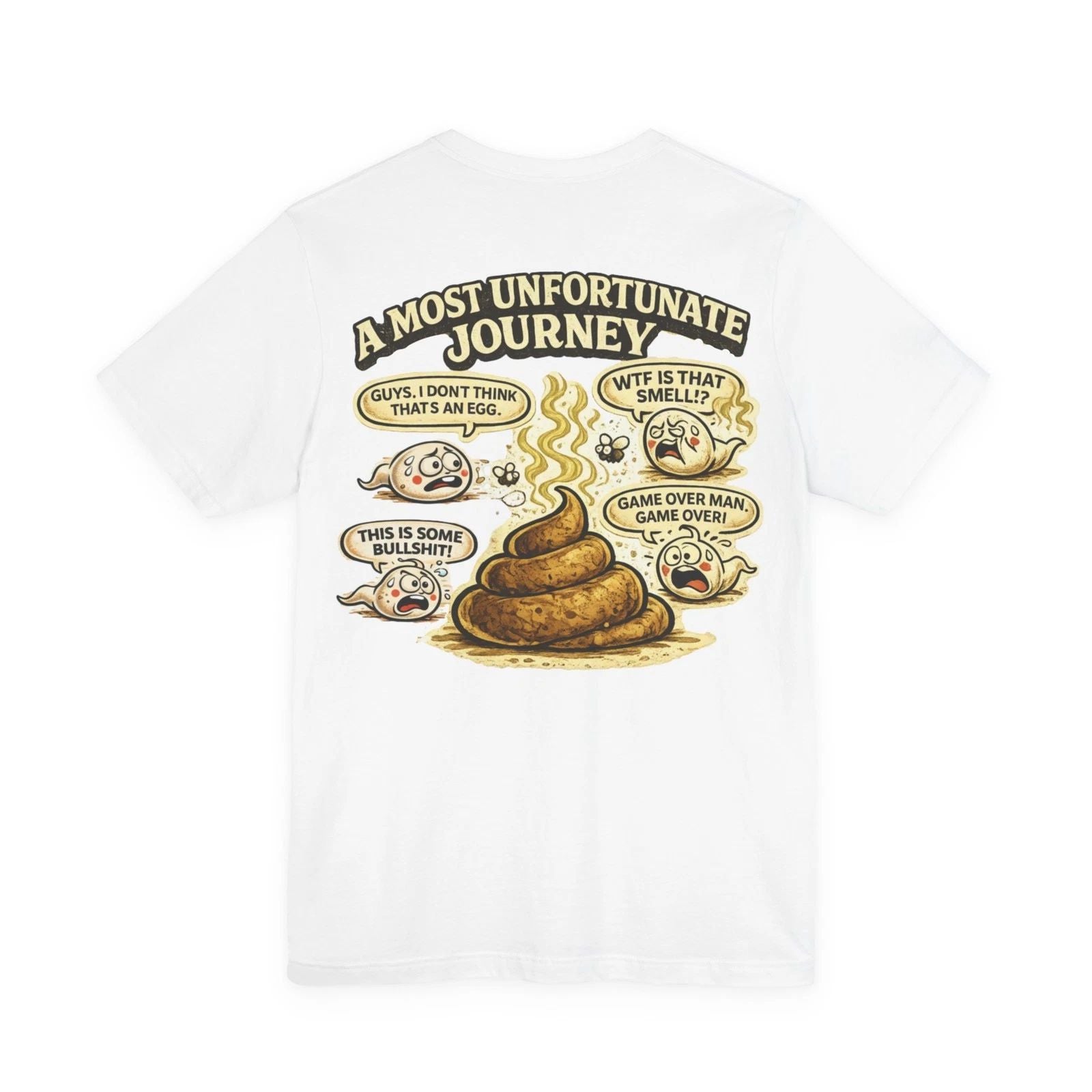 A Most Unfortunate Journey Shirt Funny Dark Humor Graphic Tee Crude Joke Gift
