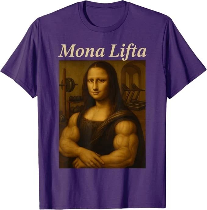 Mona Lifta, Muscle Mona Lisa Bodybuilding Fitness Gym Lover T-Shirt