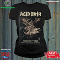 Mar 7 2026 Acid Bath Poster Signed Starland Ballroom T-Shirt