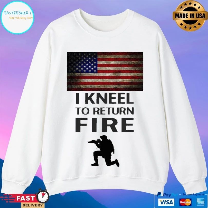 I Kneel To Return Fire Flag American T-shirt