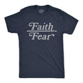 Mens Faith Over Fear T Shirt Cute Religion Faithful Empowerment Novelty Tee