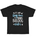 It's Not Dog Hair It's Bulldog Glitter Dogs Pet Animal Lover T-Shirt Unisex Gift