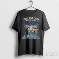 Premium Dallas Cowboys Yes Im Old But I Saw Cowboys Greatness Signatures T Shirts