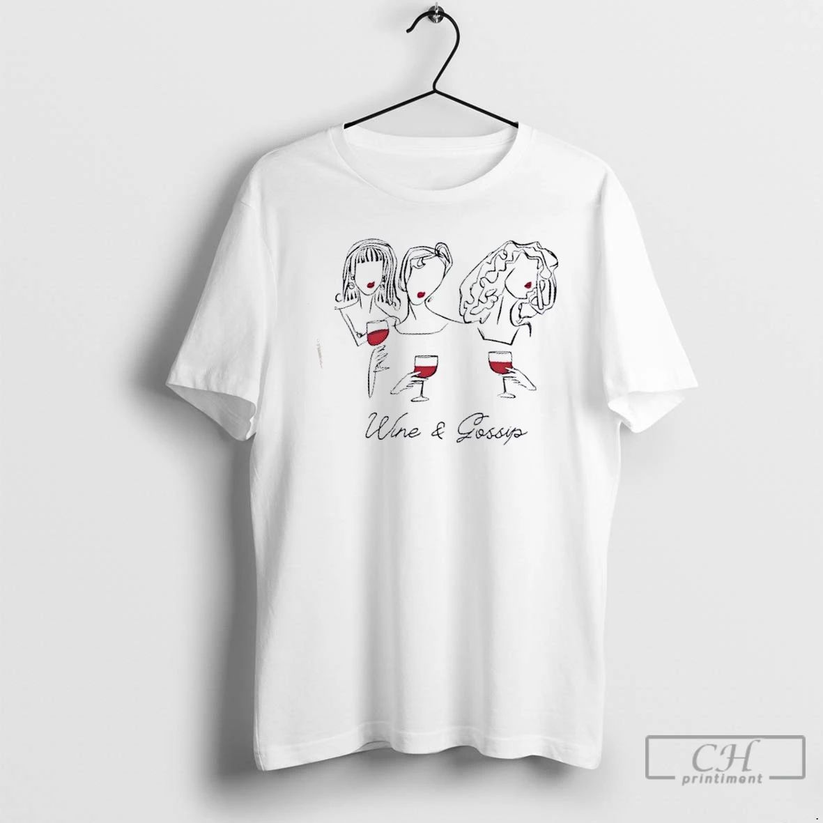 Classic Wine And Gossip T Shirts
