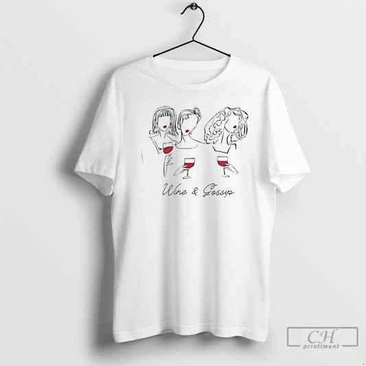 Classic Wine And Gossip T Shirts