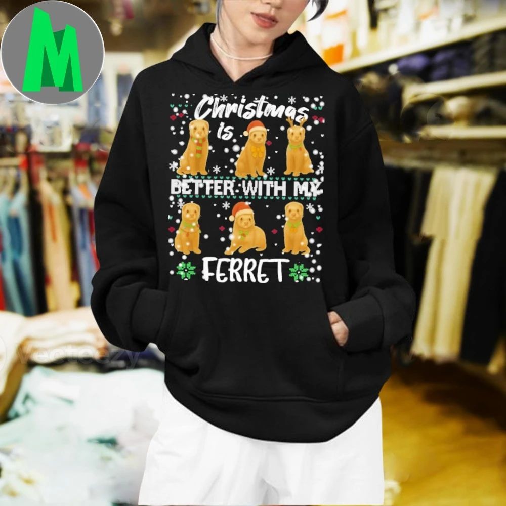 Christmas is better with Ferret Shirt