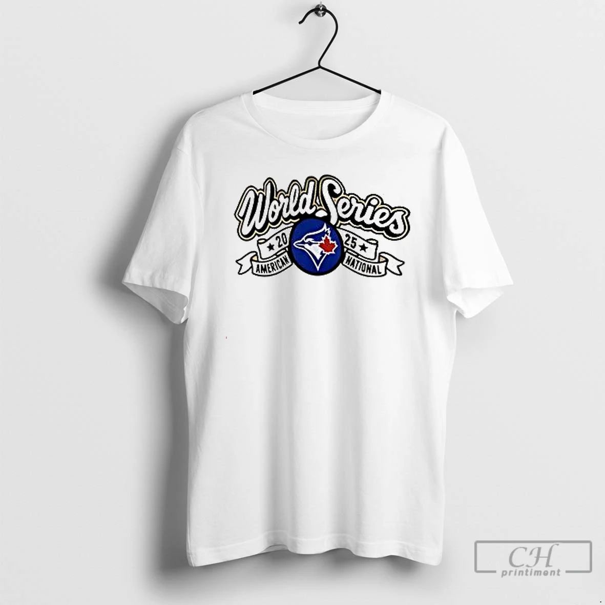 Premium Toronto Blue Jays World Series American National 2025 White T Shirts