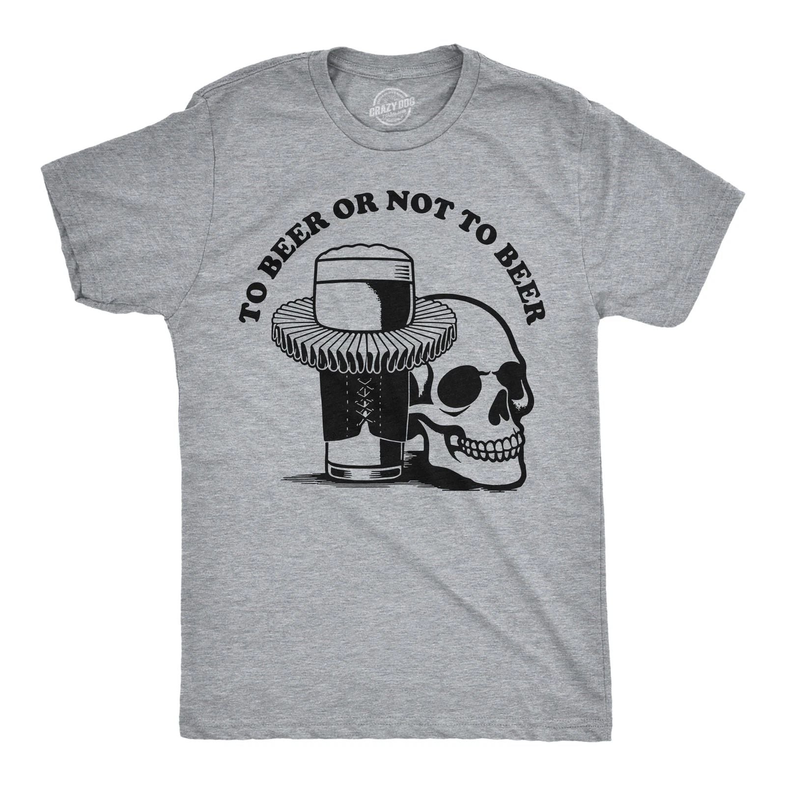 Mens Funny T Shirts to Beer Or Not to Beer Sarcastic Drinking Tee for Men