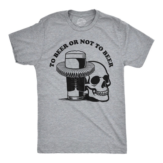 Mens Funny T Shirts to Beer Or Not to Beer Sarcastic Drinking Tee for Men