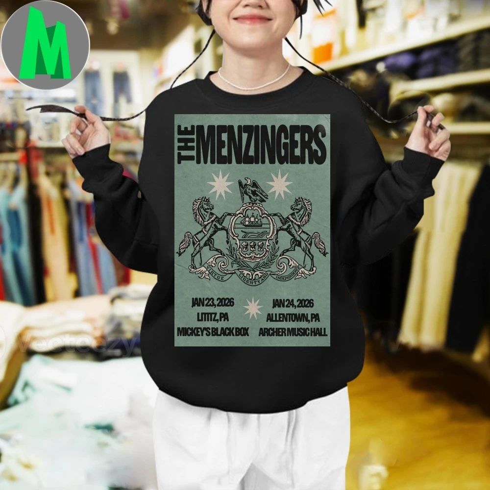 Original The Menzingers Allentown Pa Jan 24 2026 Poster Shirt