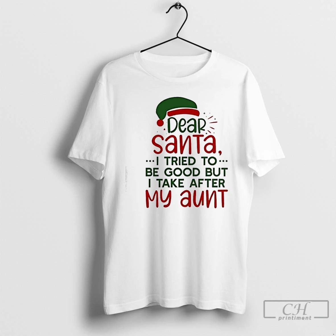Premium Dear Santa I Tried To Be Good But I Take After My Aunt