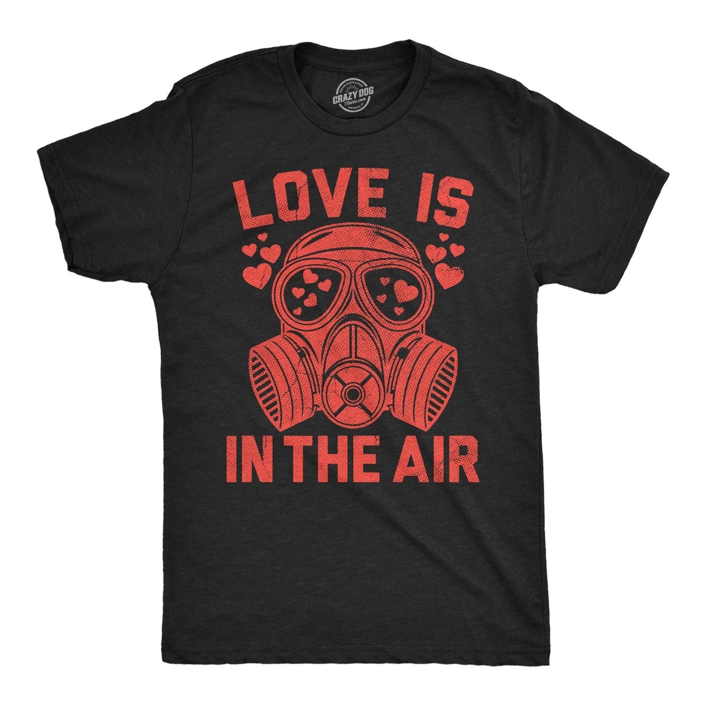 Mens Funny T Shirts Love Is In The Air Sarcastic Gasmask Graphic Novelty Tee for