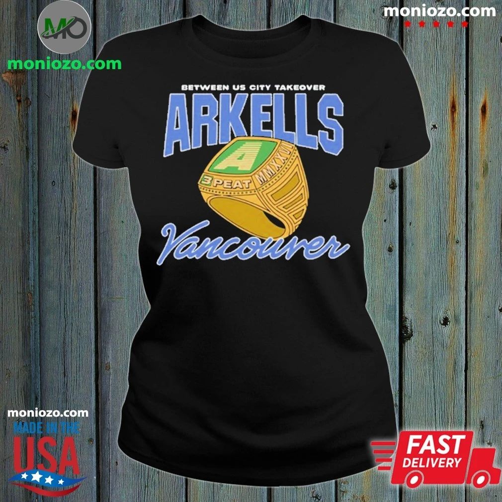 Original Arkells 3-Peat Vancouver T-Shirt