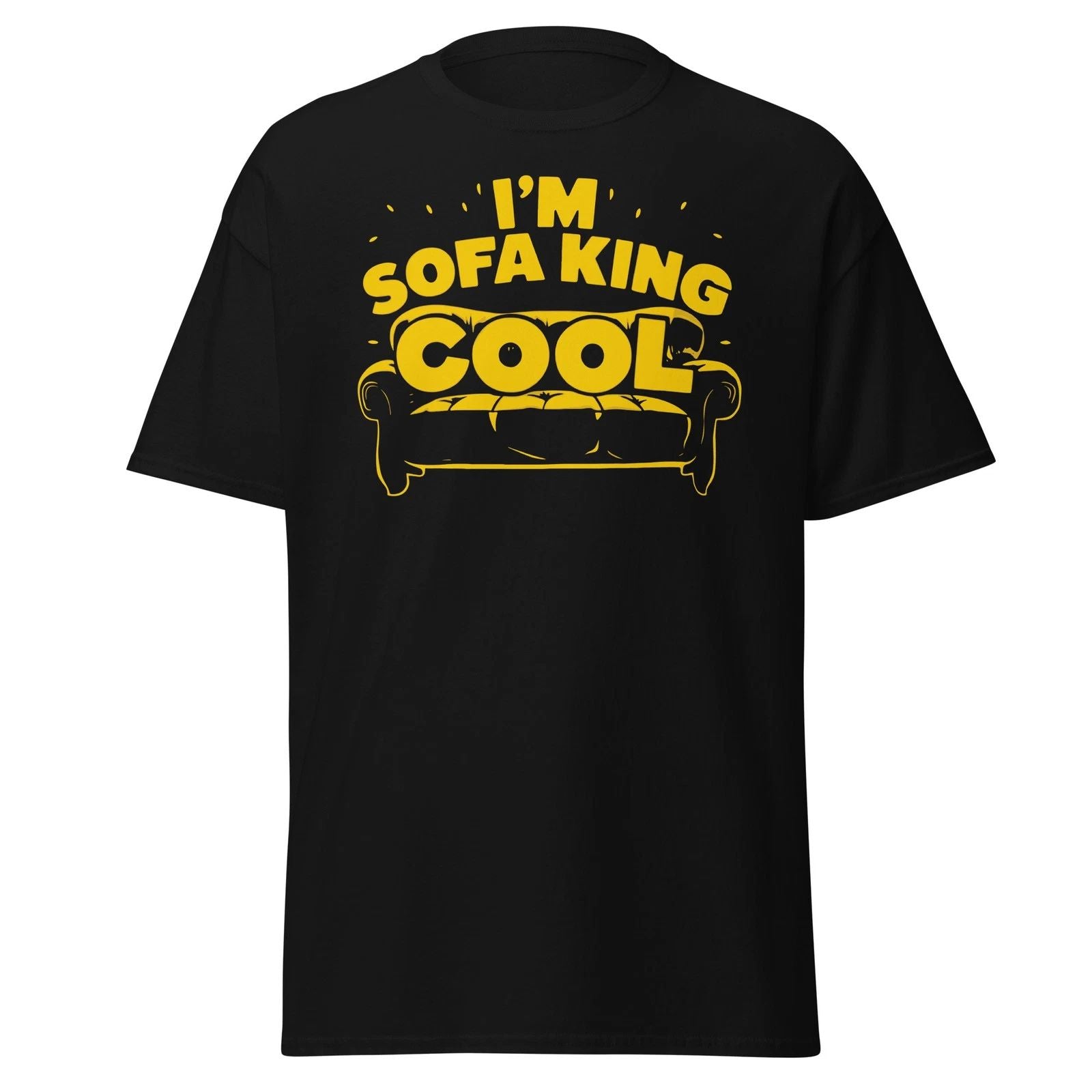 I'm Sofa King Cool Funny Humor T-Shirt