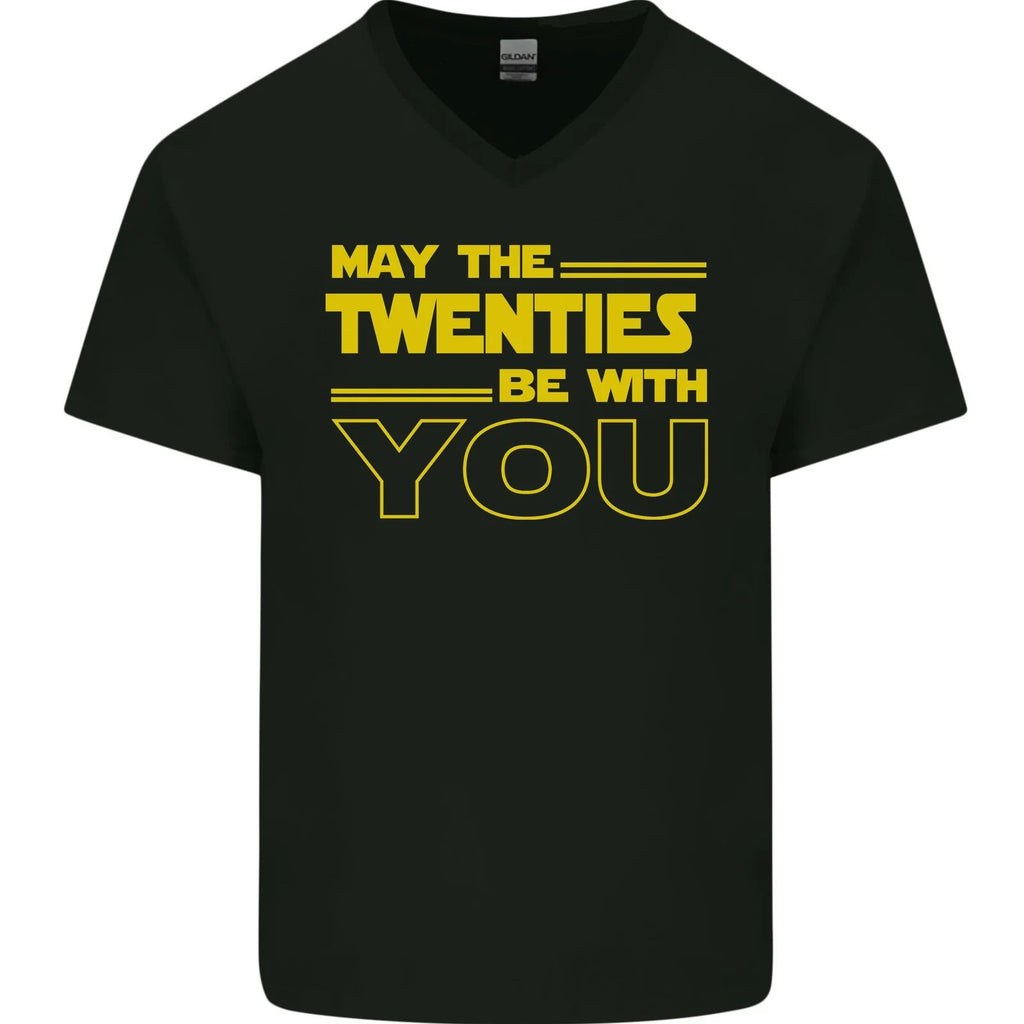 May the 20s Twenties Be With You Sci-Fi Mens V-Neck Cotton T-Shirt
