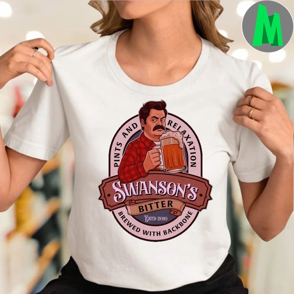 Swanson Bitter Ale Pints And Relaxation Brewed With Backbone Shirt