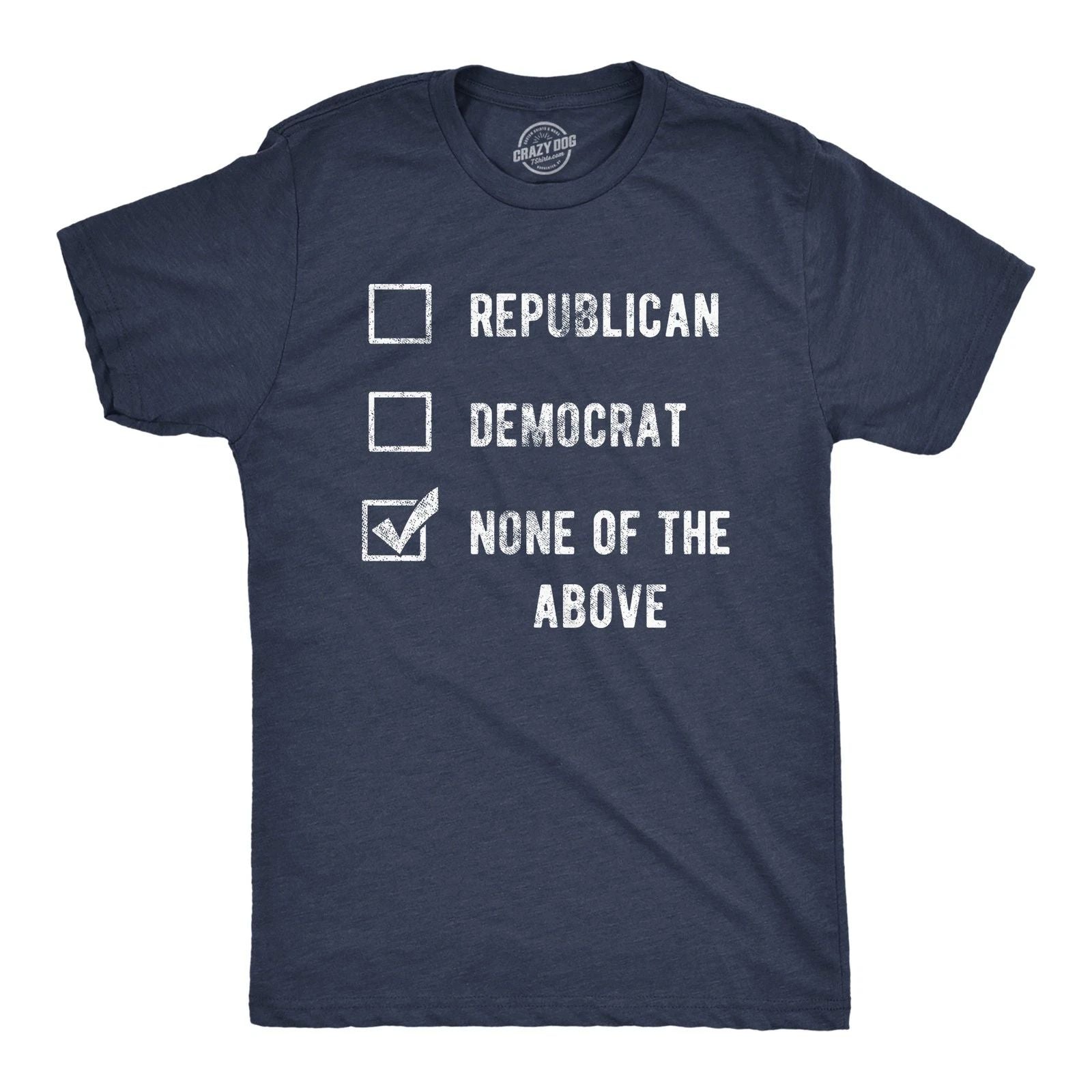 Mens Funny T Shirts Voting Ballot None of The Above Sarcastic Election Tee for