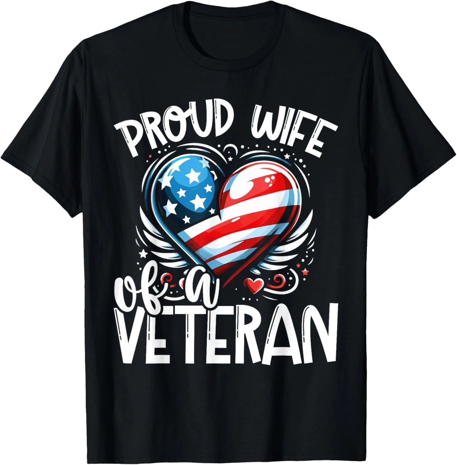 Proud Wife of a Veteran Flag USA Veterans Day Unisex T-Shirt