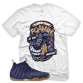 White FOAMIN AT THE MOUTH T Shirt for N Foamposite Midnight Navy Gum Habanero