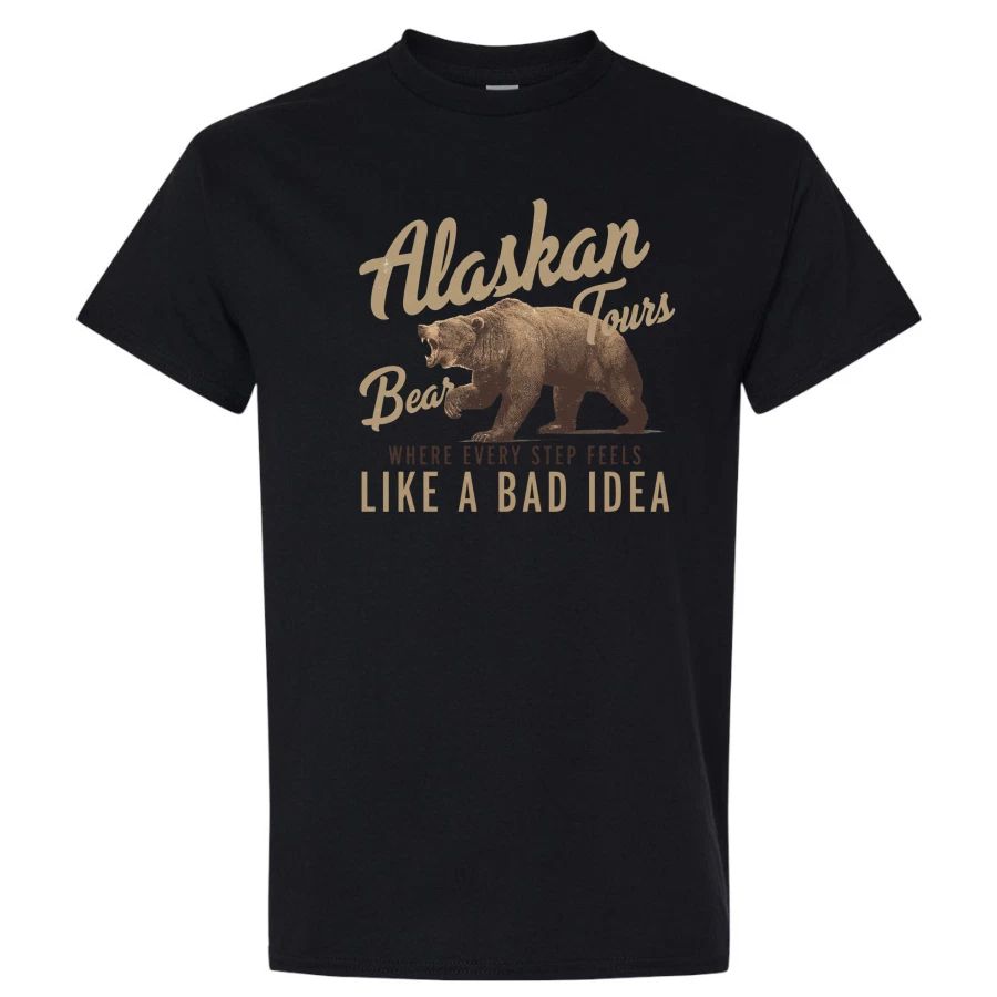 Alaskan Tours Bear T Shirt Like a Bad Idea Funny Vintage Graphic Travel Gift Tee