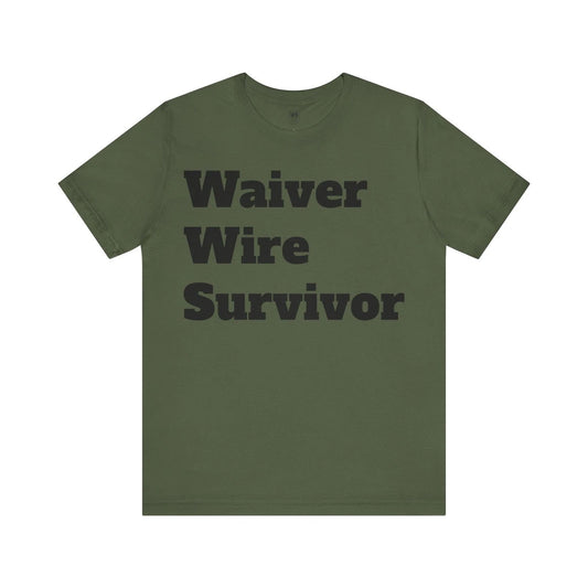 Fantasy Football Waiver Wire Survivor Tee