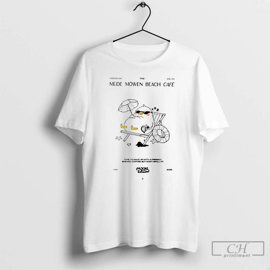 Premium Mahluna Mude Mowen Beach Cafe T Shirts