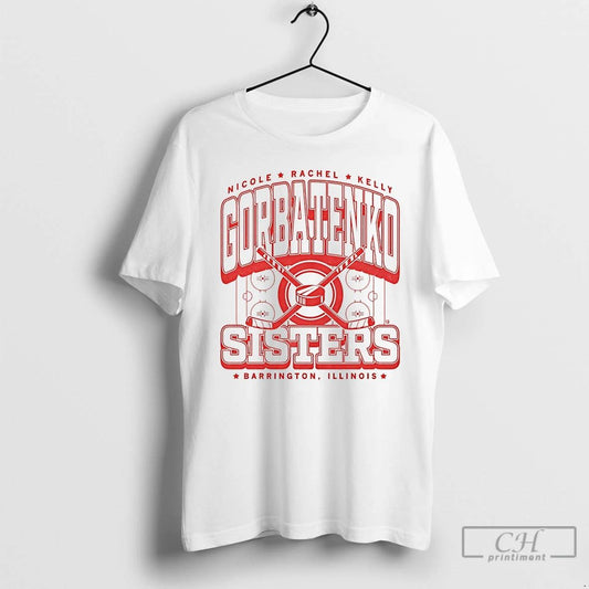 Classic Nicole Rachel Kelly Gorbatenko Sisters T Shirts