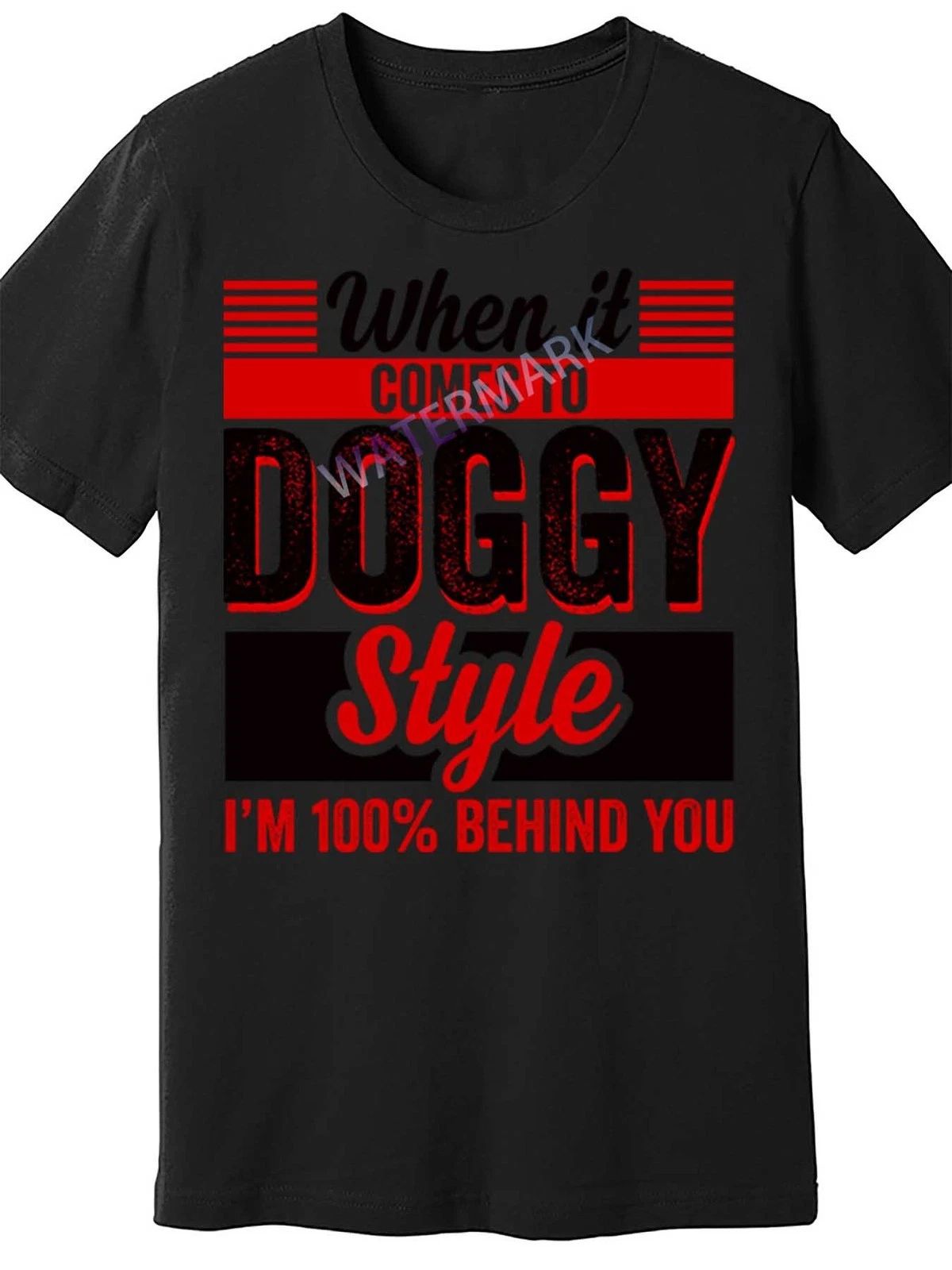 Men's Funny Doggy Style Behind You Graphic T-Shirt - Bold Red & White Text Print