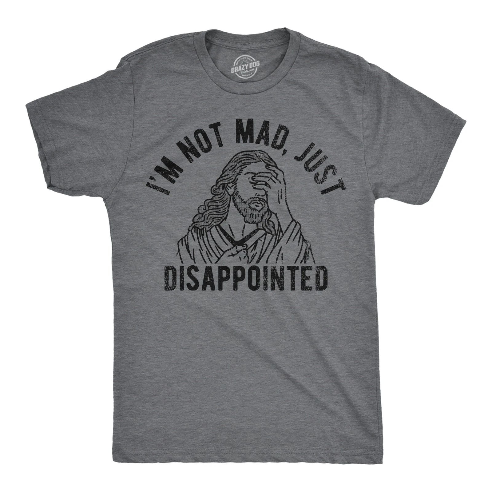 Mens Im Not Mad Just Disappointed Funny T Shirts Sarcastic Jesus Tee for Men