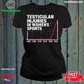 Testicular Injuries In Women’s Sports Shirt