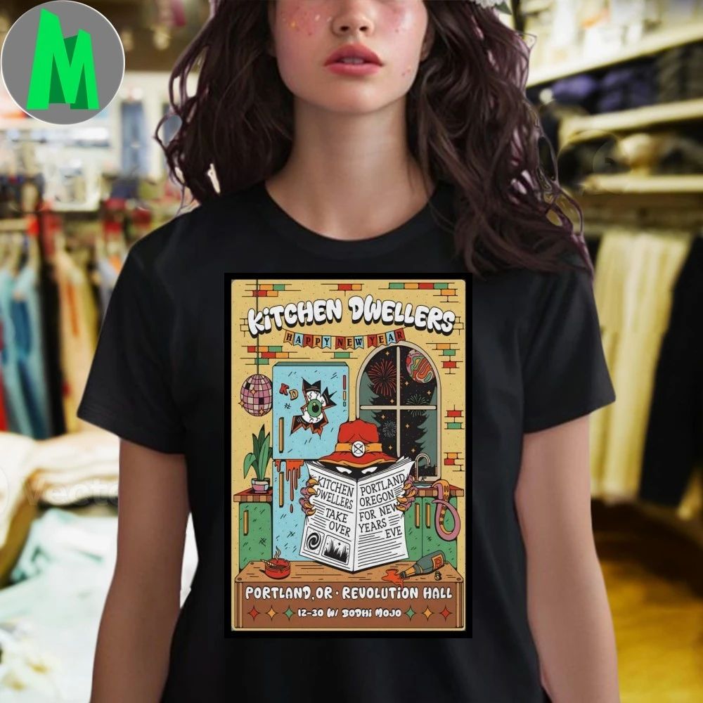 Kitchen Dwellers Revolution Hall In Portland OR Dec 30-31 2025 Poster Shirt