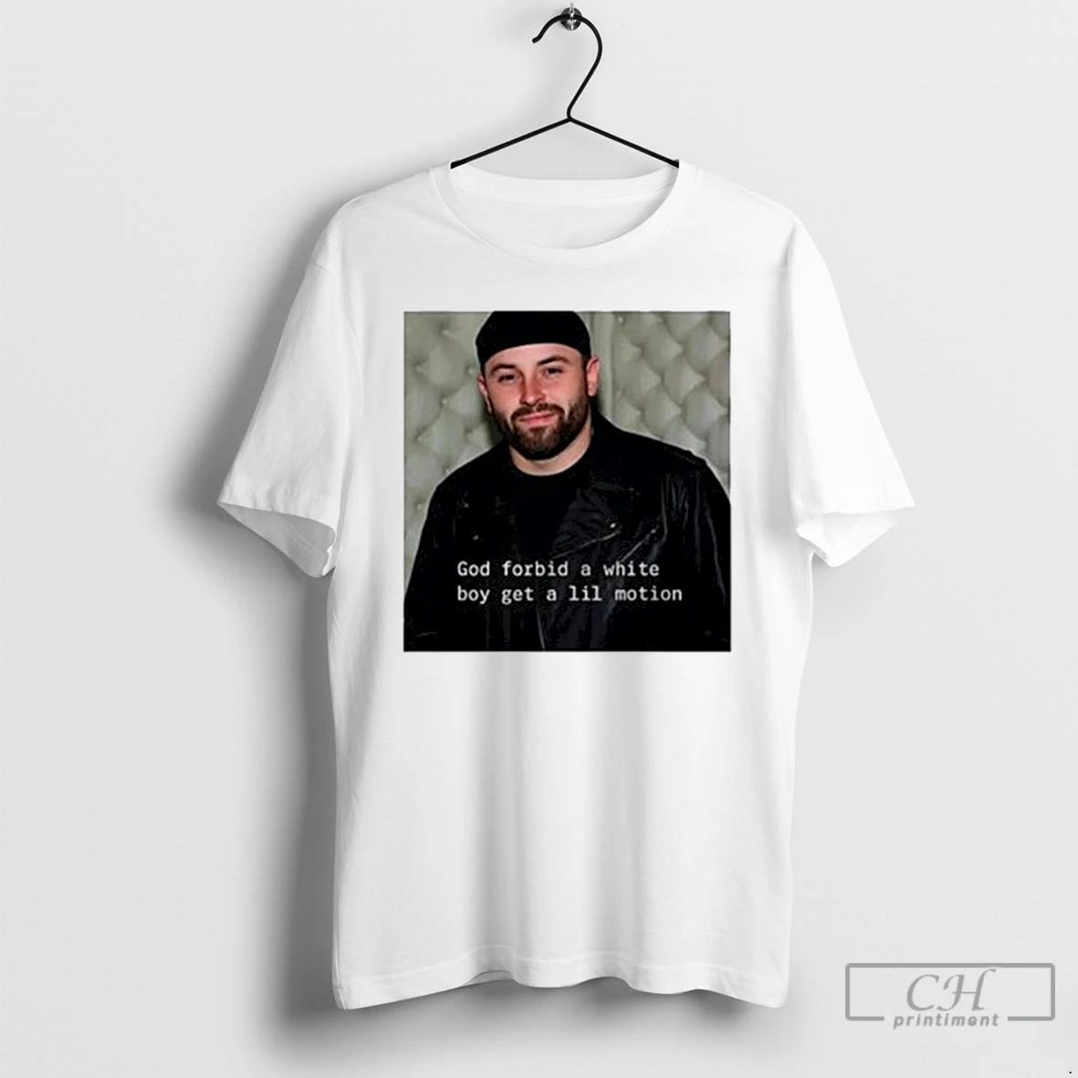 Classic Bakers God Forbid A White Boy Get A Lil Motion T Shirts