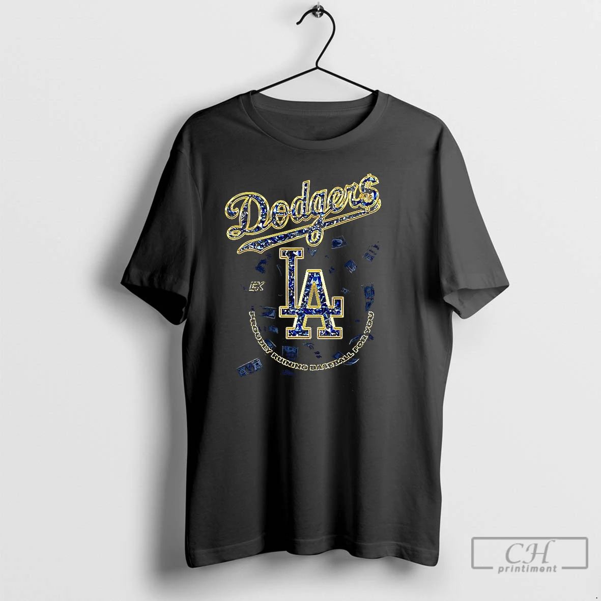 Classic Los Angeles Dodgers Mlb Proudly Ruining Baseball For You T Shirts
