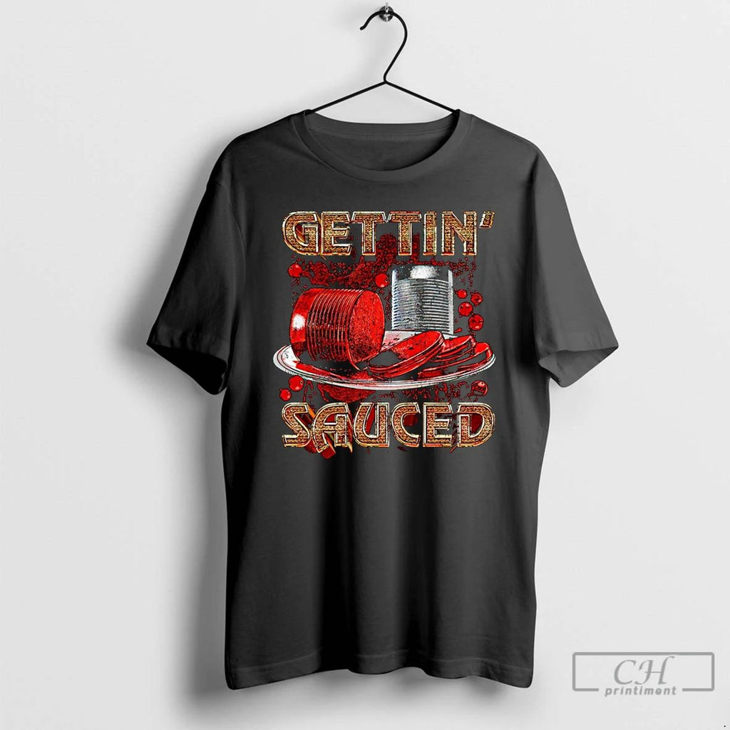 Classic Gettin Sauced Graphic Christmas T Shirts