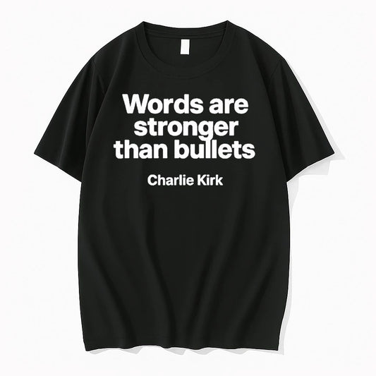 Charlie Kirk Words Are Stronger Than Bullets Tshirts Sweater