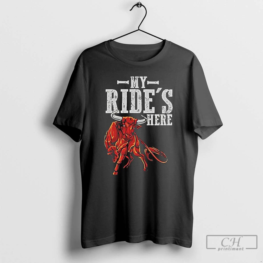Classic Bull Riding My Rides Here T Shirts