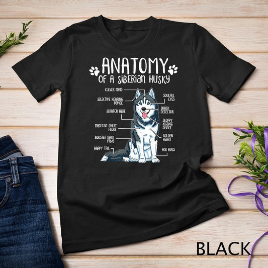 Funny Anatomy Siberian Husky Dog Lover Gift T-Shirt Unisex T-shirt